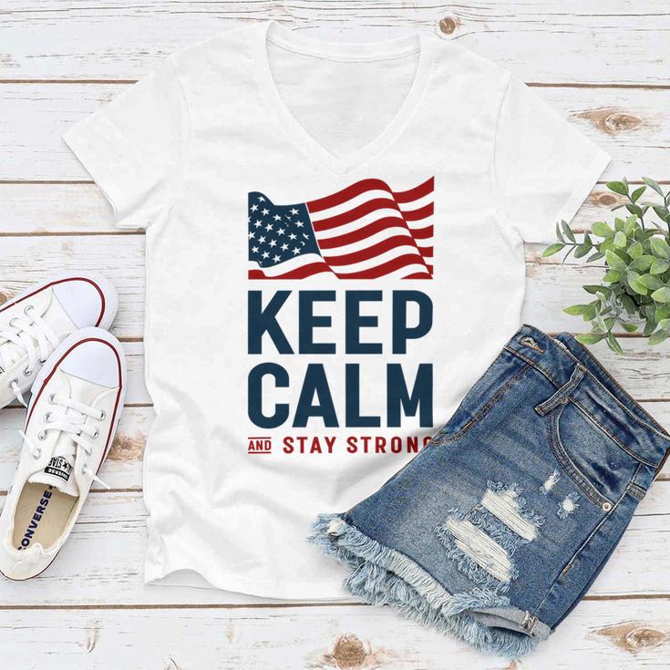 Keep Calm And Stay Strong Tshirt American Tshirt United State Of America Women V-Neck T-Shirt