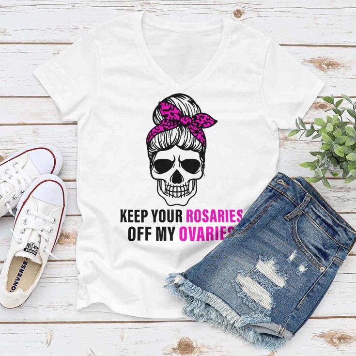 Keep Your Rosaries Off My Ovaries Feminist Skull Women V-Neck T-Shirt