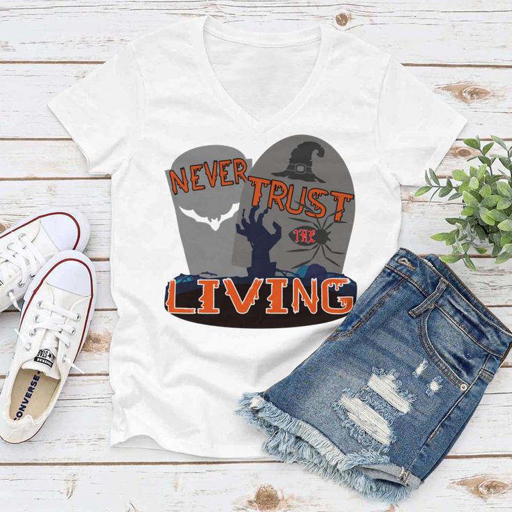 Never Trust The Living Women V-Neck T-Shirt