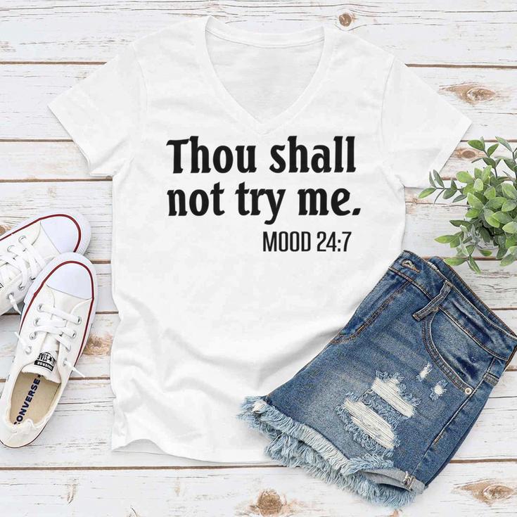 Thou Shall Not Try Me Mood Women V-Neck T-Shirt