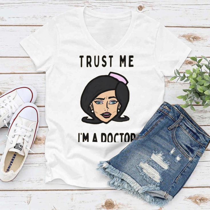 Trust Me Im A Dogtor Doctor Dog 672 Shirt Women V-Neck T-Shirt