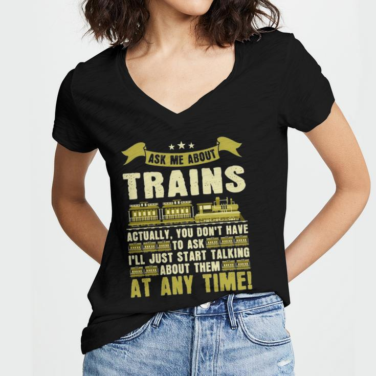 Ask Me About Trains Funny Train And Railroad Women V-Neck T-Shirt