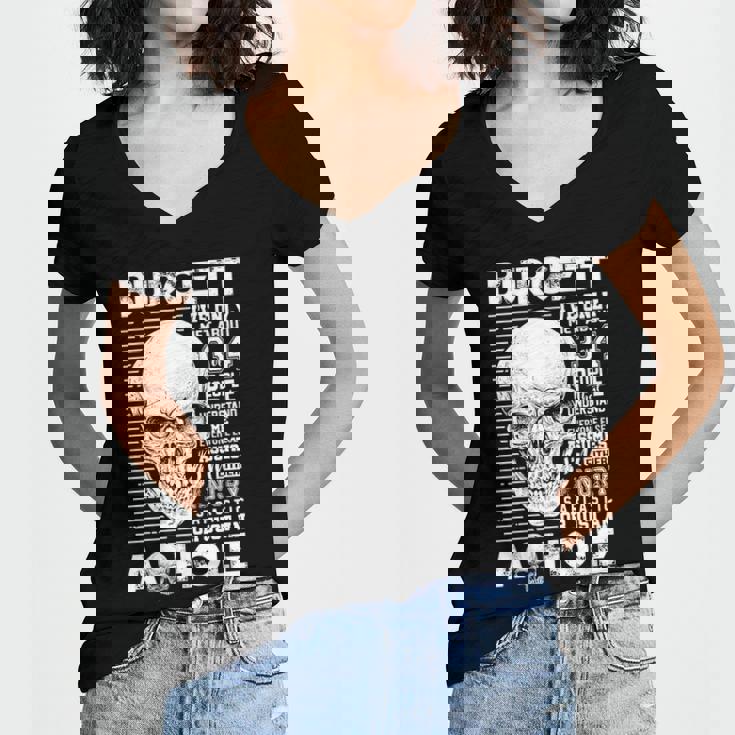 Burgett Name Gift Burgett Ive Only Met About 3 Or 4 People Women V-Neck T-Shirt