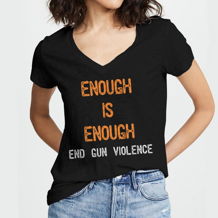 Enough Is Enough- End Gun Violence Women V-Neck T-Shirt