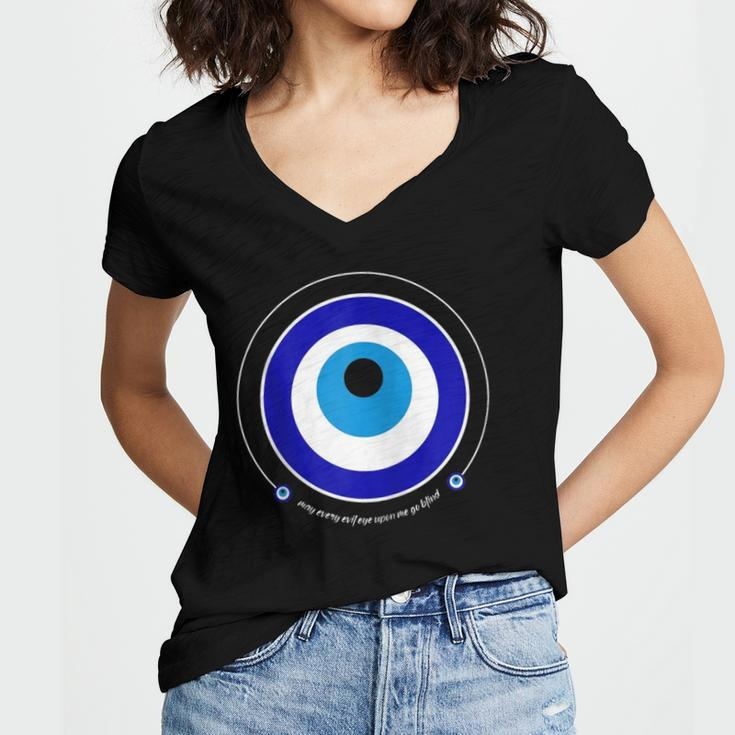 Evil Eye Greek Nazar May Every Evil Eye Upon You Go Blind Zip Women V-Neck T-Shirt