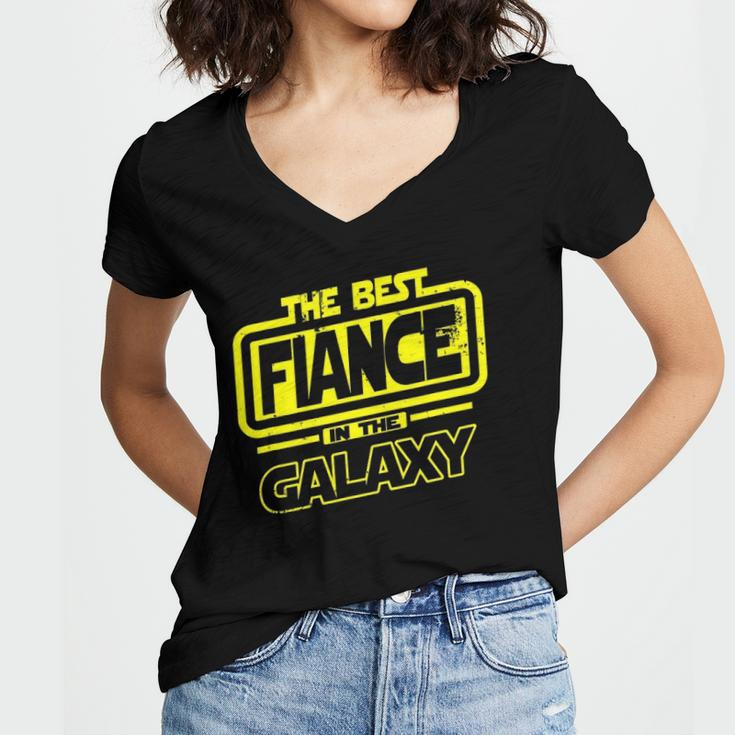 Fiance The Best In The Galaxy Gift Women V-Neck T-Shirt