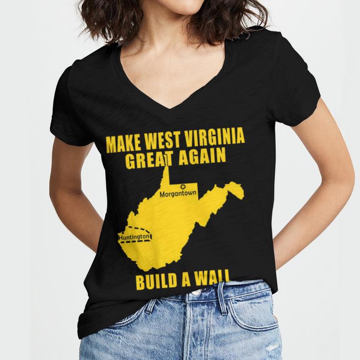 Make West Virginia Great Again Build A Wall Women V-Neck T-Shirt