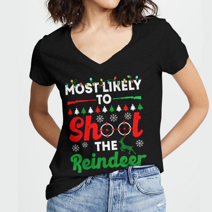 Most Likely To Shoot The Reindeer 556 Shirt Women V-Neck T-Shirt