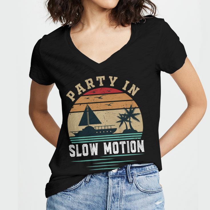 Party In Slow Motion Vintage Funny Boating Boating Gifts Women V-Neck T-Shirt