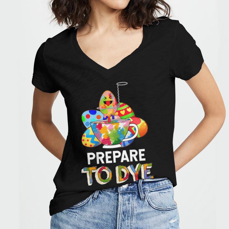 Prepare To Dye Women V-Neck T-Shirt