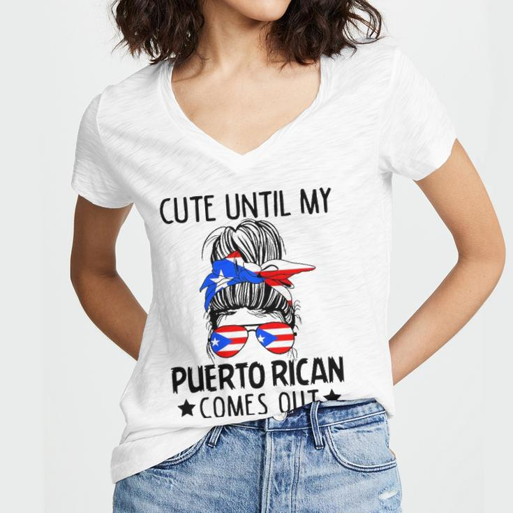 Cute Until My Puerto Rican Comes Out Messy Bun Hair Women V-Neck T-Shirt