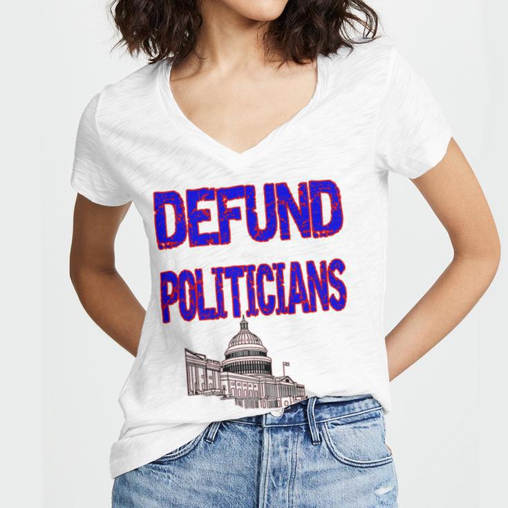 Defund Politicians Women V-Neck T-Shirt