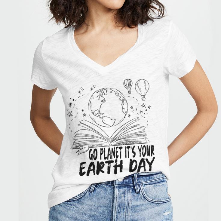 Go Planet Its Your Earth Day V2 Women V-Neck T-Shirt