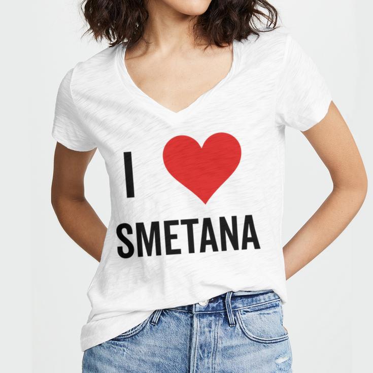 I Heart Smetana The Smetana Man I Love Smetana Women V-Neck T-Shirt