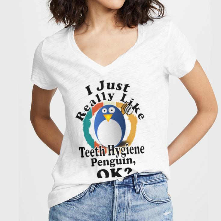 I Really Like Teeth Hygiene Penguin Ok Women V-Neck T-Shirt