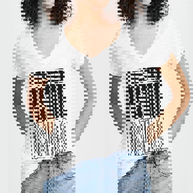 I Tested Positive For Swag-19 Women V-Neck T-Shirt