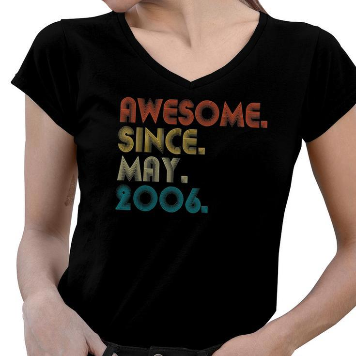16 Years Old Awesome Since May 2006 16Th Birthday Gift Women V-Neck T-Shirt