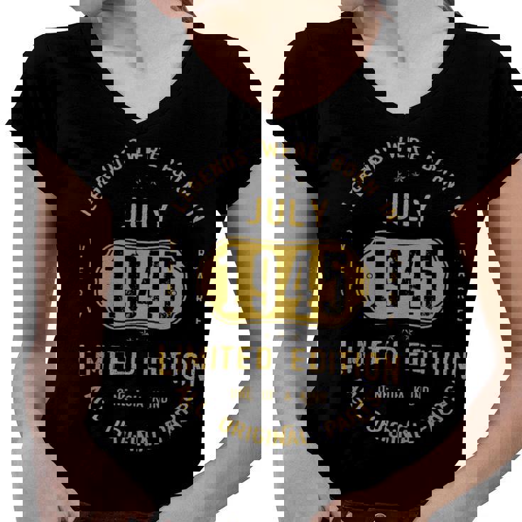 1945 July Birthday Gift   1945 July Limited Edition Women V-Neck T-Shirt
