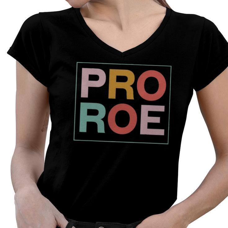 1973 Pro Roe Pro-Choice Feminist Women V-Neck T-Shirt