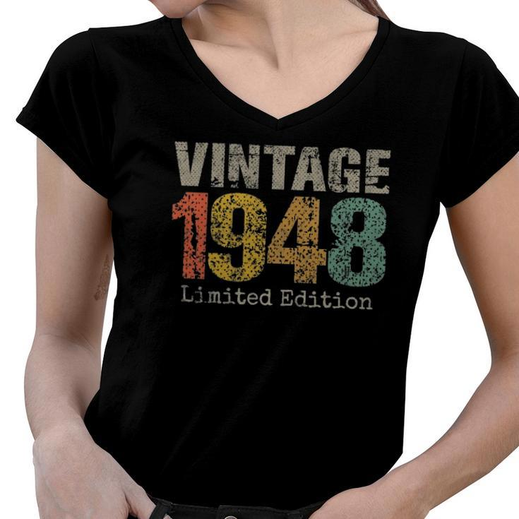 74 Years Old Gifts Vintage 1948 Limited Edition 74Th Birthday Women V-Neck T-Shirt