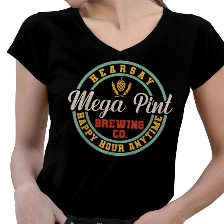A Mega Pint Brewing Co Hearsay Happy Hour Anytime   Women V-Neck T-Shirt