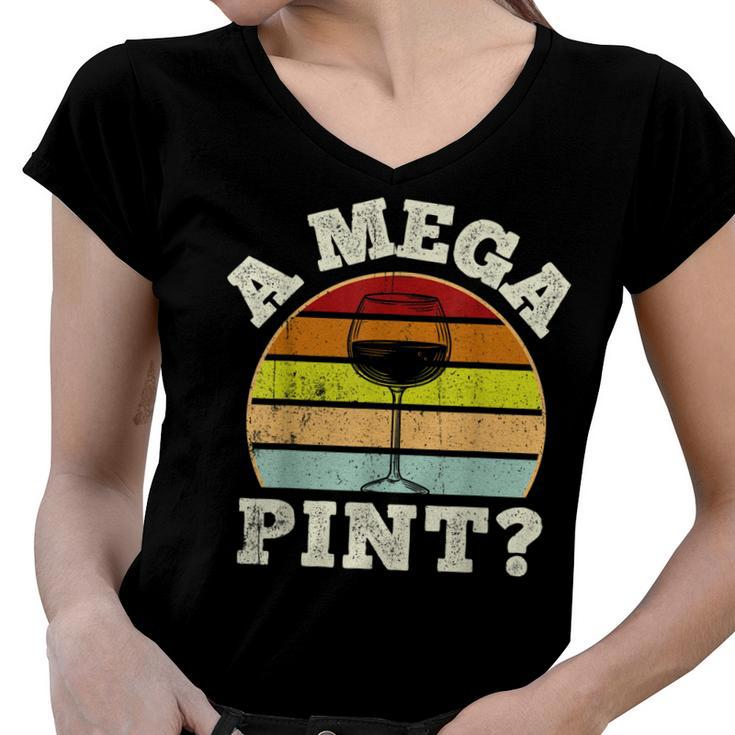A Mega Pint  Women V-Neck T-Shirt