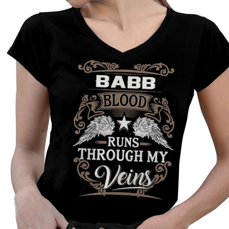 Babb Name Gift   Babb Blood Runs Throuh My Veins Women V-Neck T-Shirt