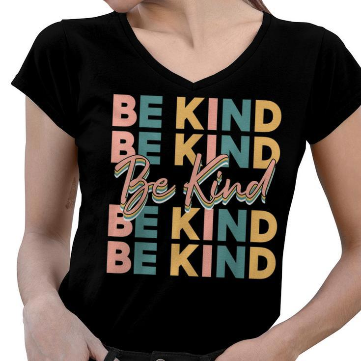 Be Kind For Women Kids Be Cool Be Kind  Women V-Neck T-Shirt
