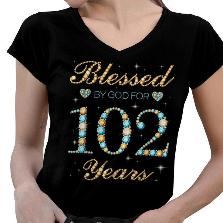 Blessed By God For 102 Years Old 102Nd Birthday Party Cute  Women V-Neck T-Shirt