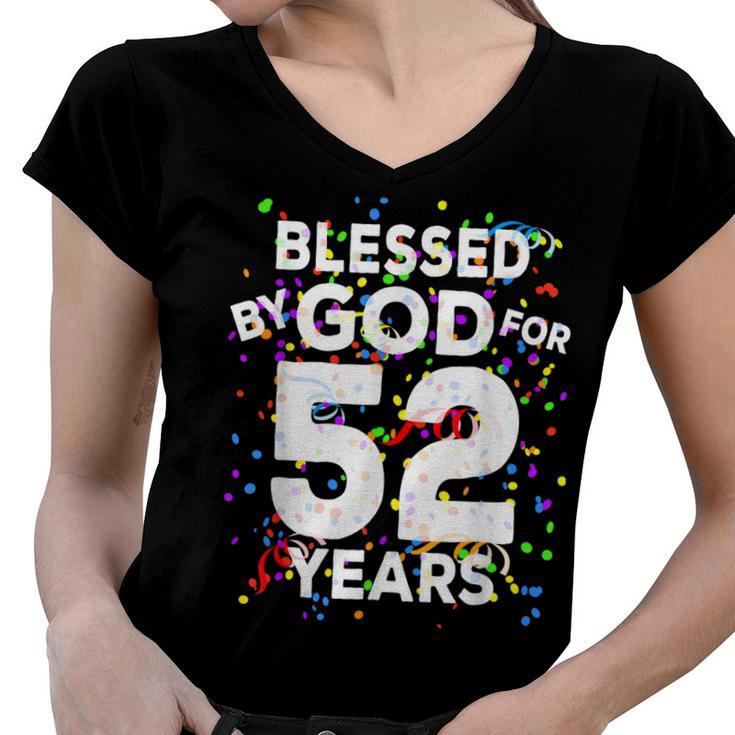 Blessed By God For 52 Years  Happy 52Nd Birthday   Women V-Neck T-Shirt