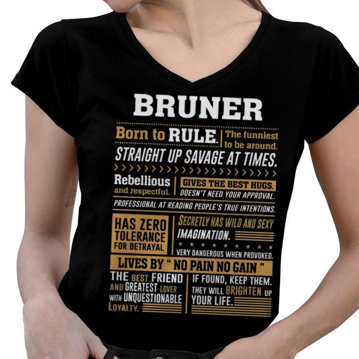 Bruner Name Gift   Bruner Born To Rule Women V-Neck T-Shirt
