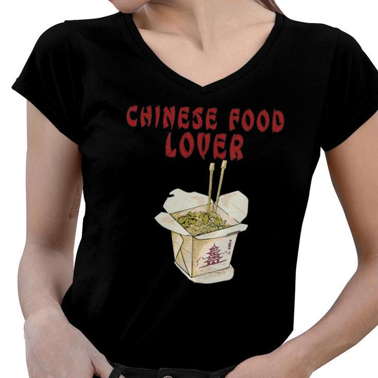 Chinese Food  Restaurant Send Noods Funny Foodie Tee Women V-Neck T-Shirt