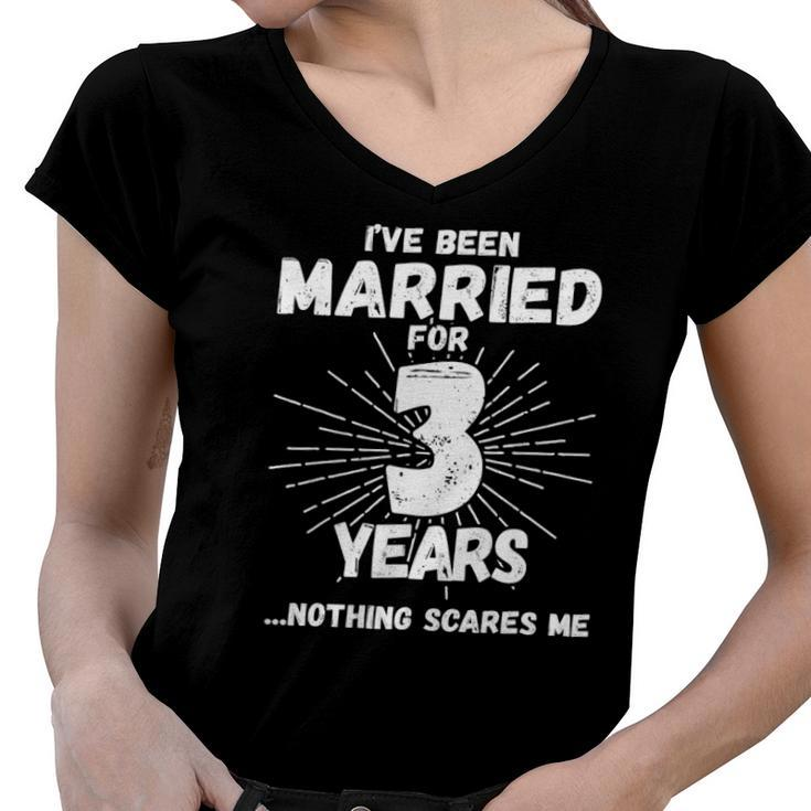 Couples Married 3 Years - Funny 3Rd Wedding Anniversary Women V-Neck T-Shirt