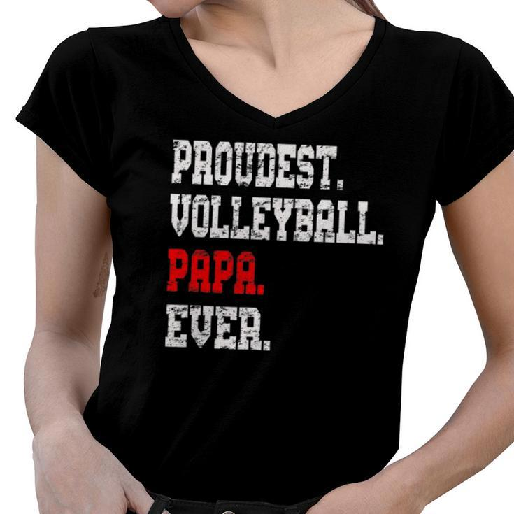 Custom Volleyball Papabest Papa Ever Gift Women V-Neck T-Shirt