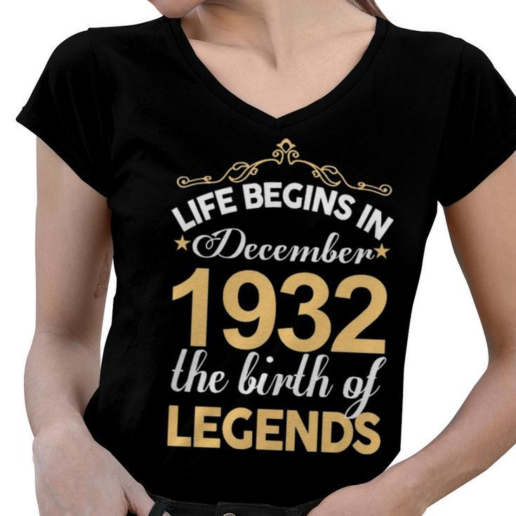 December 1932 Birthday   Life Begins In December 1932 V2 Women V-Neck T-Shirt