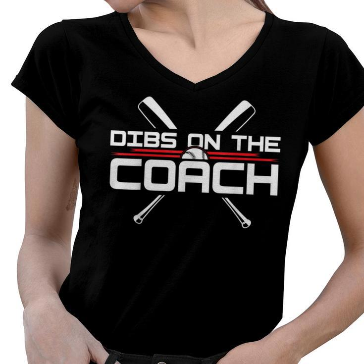 Dibs On The Coach Funny Coach Lover Apperel  Women V-Neck T-Shirt