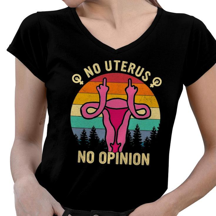 Don’T Tread On Me Uterus Women Pro Choice Abortions Feminism Women V-Neck T-Shirt