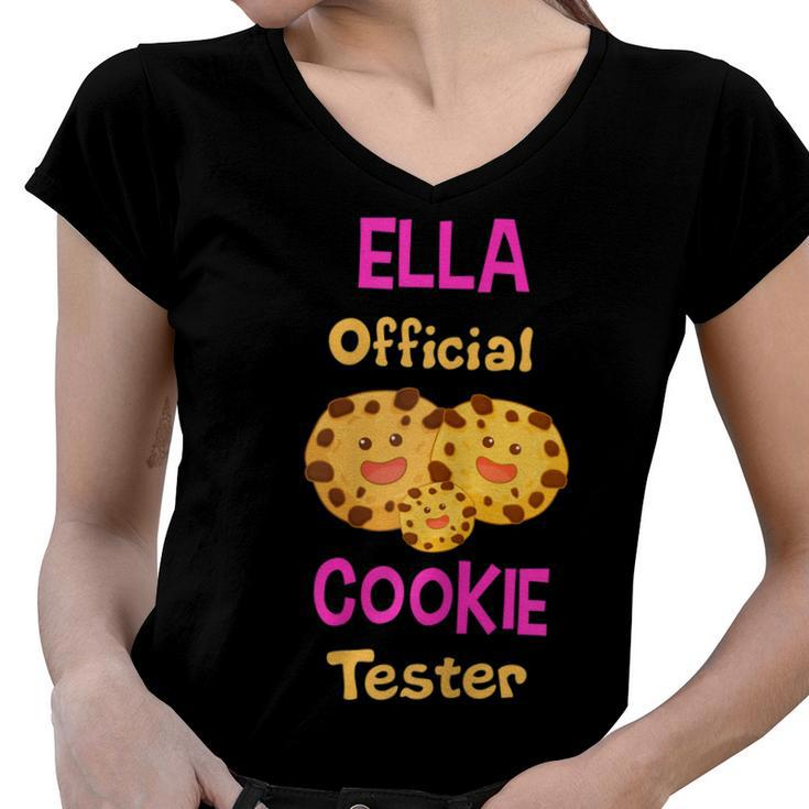 Ella Official Cookie Tester First Name Funny  Women V-Neck T-Shirt