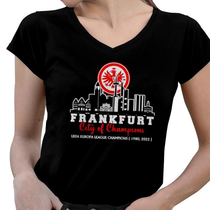 Frankfurt City Of Champion Uefa Europa League Champions Women V-Neck T-Shirt