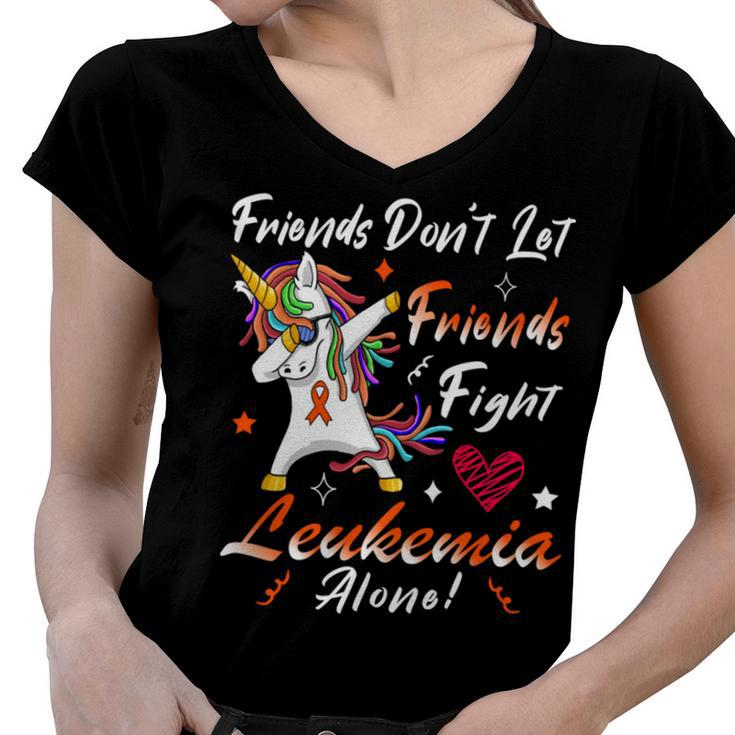Friends Dont Let Friends Fight Leukemia Alone  Unicorn Orange Ribbon  Leukemia  Leukemia Awareness Women V-Neck T-Shirt