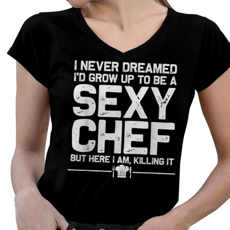 Funny Chef Design Men Women Sexy Cooking Novelty Culinary  Women V-Neck T-Shirt
