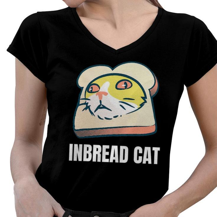 Funny Inbread Toasted Cat Meme Toast Bread Kitten Women V-Neck T-Shirt