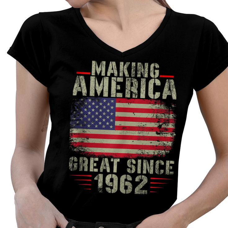 Funny Making America Great Since 1962 Design 60Th Birthday  Women V-Neck T-Shirt
