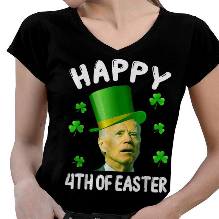 Happy 4Th Of Easter Funny Biden St Patricks Day  Women V-Neck T-Shirt