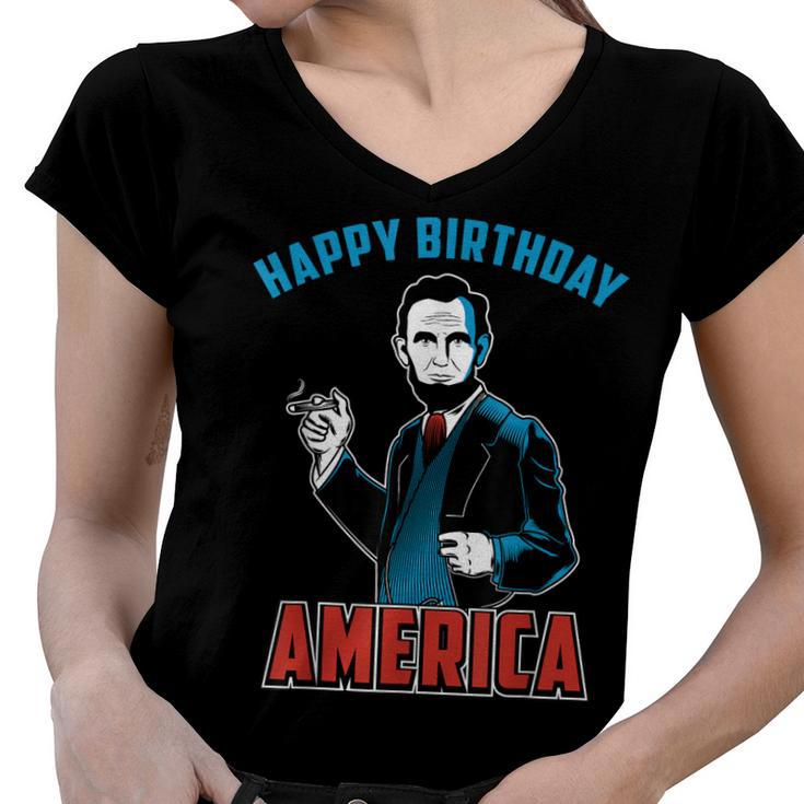 Happy Birthday America Abe Lincoln Fourth Of July  Women V-Neck T-Shirt