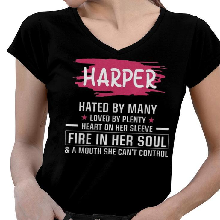 Harper Name Gift   Harper Hated By Many Loved By Plenty Heart On Her Sleeve Women V-Neck T-Shirt