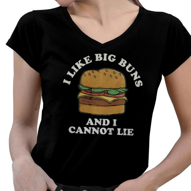 I Like Big Buns And I Cannot Lie Hamburger Food Humor  Women V-Neck T-Shirt