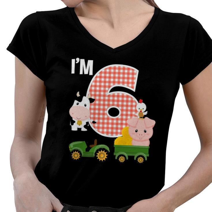 Im 6 Farm Animals Barnyard Tractor 6Th Birthday Party Women V-Neck T-Shirt