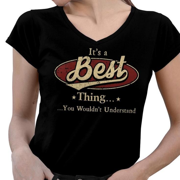 Its A Best Thing You Wouldnt Understand Shirt Personalized Name Gifts T Shirt Shirts With Name Printed Best Women V-Neck T-Shirt