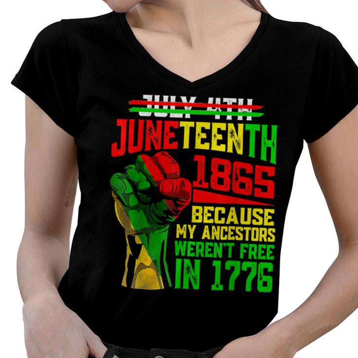 July 4Th Junenth 1865 Because My Ancestors Mens Girls  Women V-Neck T-Shirt